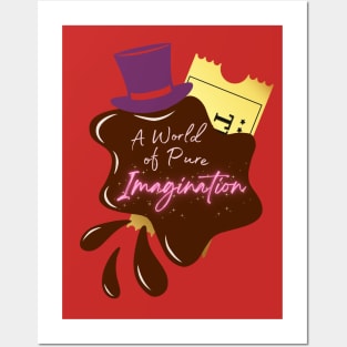 Pure Imagination Posters and Art